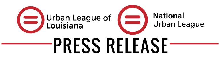PRESS RELEASE-  Urban League Leaders, Louisiana Social Justice Activists Demand Immediate Termination and Arrest of State Troopers Who Killed Ronald Greene